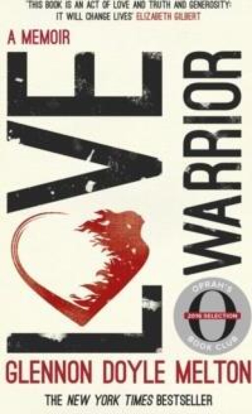 Love Warrior (Oprah's Book Club) av Glennon Doyle