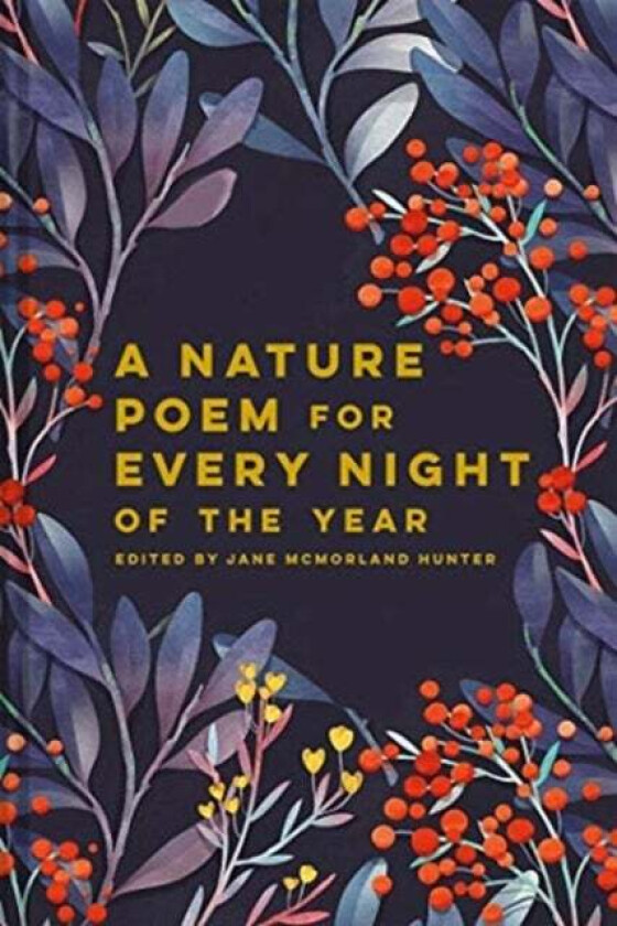 Nature Poem for Every Night of the Year av Jane McMorland Hunter