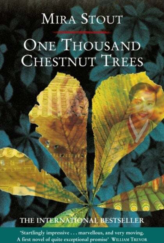 One Thousand Chestnut Trees av Mira Stout