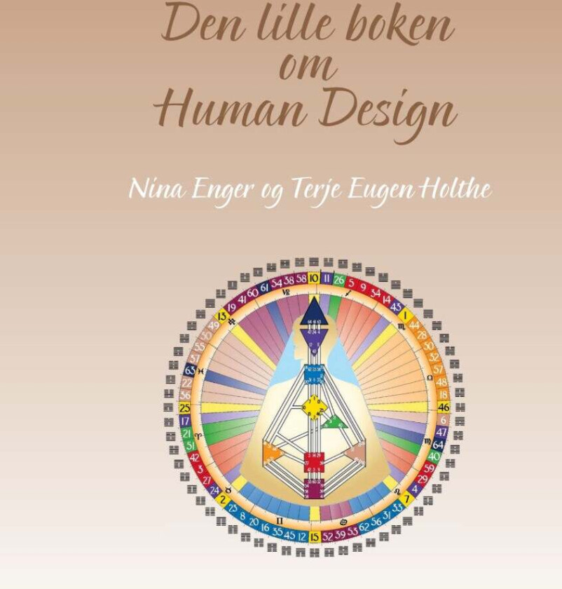 Den lille boken om human design av Nina Enger, Terje Eugen Holthe