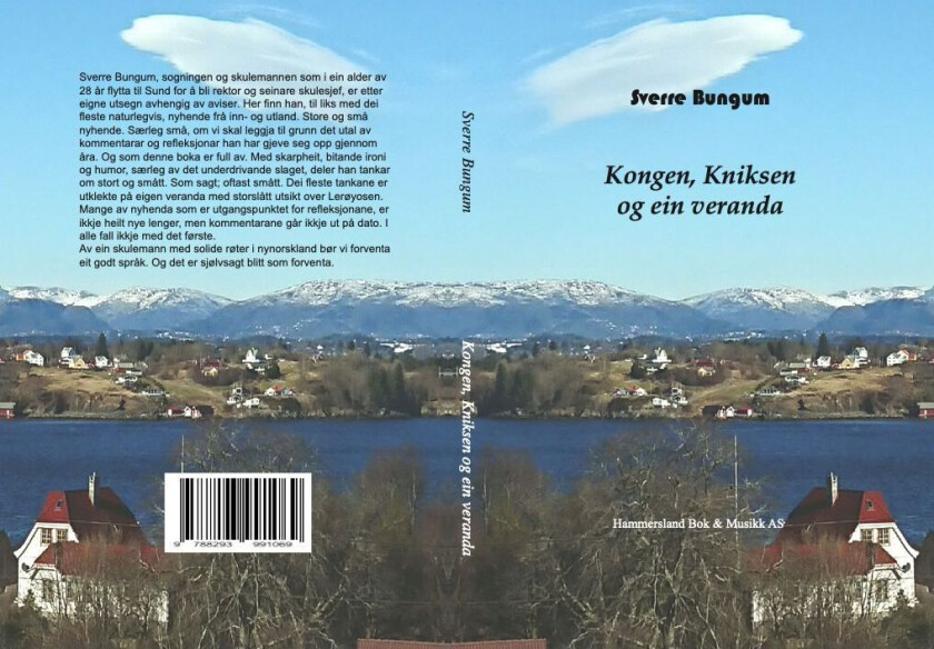 Kongen, Kniksen og ein veranda av Sverre Bungum