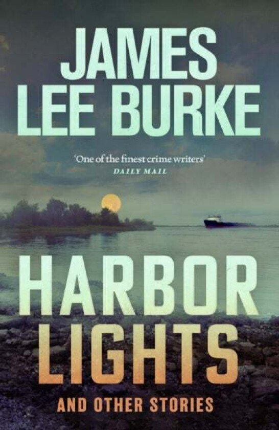 Harbor Lights av James Lee (Author) Burke