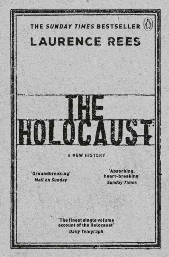 The Holocaust av Laurence Rees