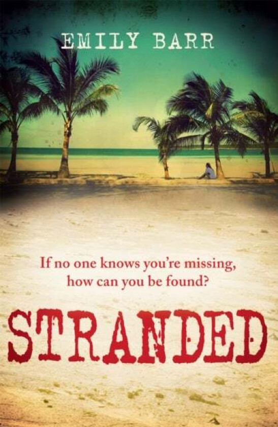 Stranded av Emily Barr