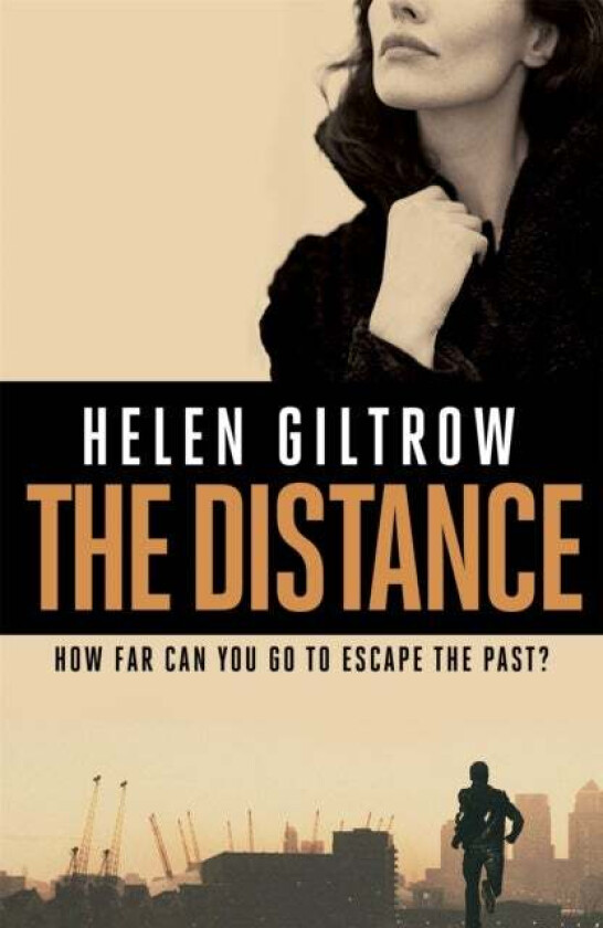 The Distance av Helen Giltrow