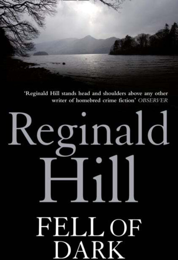 Fell of Dark av Reginald Hill