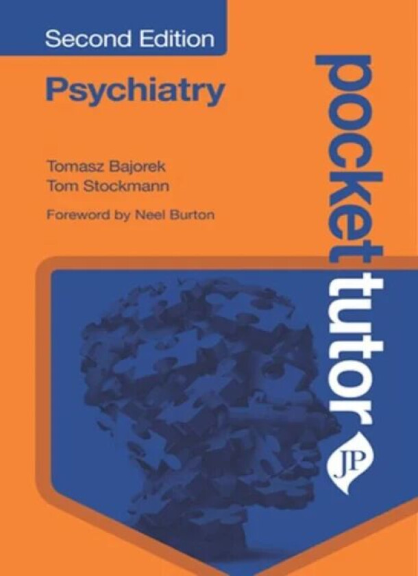Pocket Tutor Psychiatry av Tomasz Bajorek, Tom Stockmann