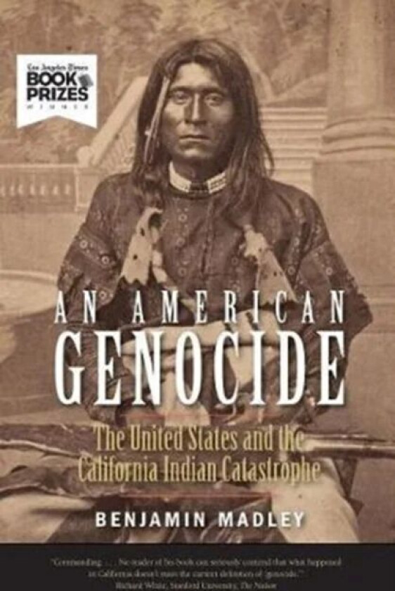 An American Genocide av Benjamin Madley