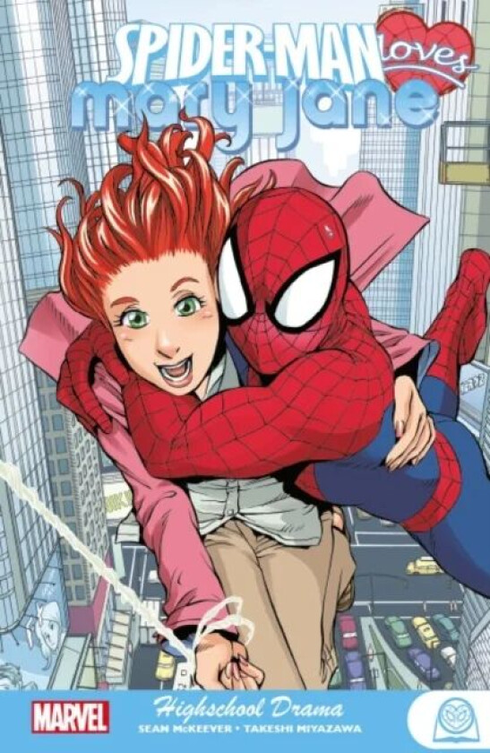 Spider-man Loves Mary Jane: Highschool Drama av Sean McKeever