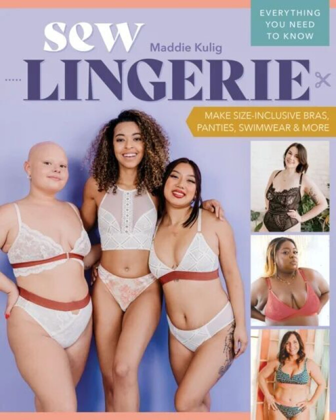 Sew Lingerie av Maddie Kulig