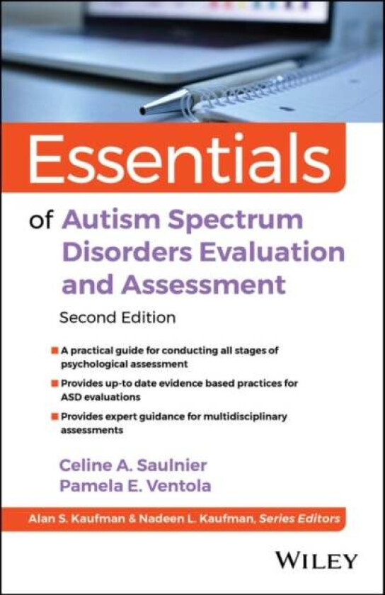 Essentials of Autism Spectrum Disorders Evaluation and Assessment av Celine A. (Emory University School of Medicine Atlanta GA) Saulnier, Pamela E. (Y