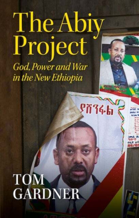The Abiy Project av Tom Gardner