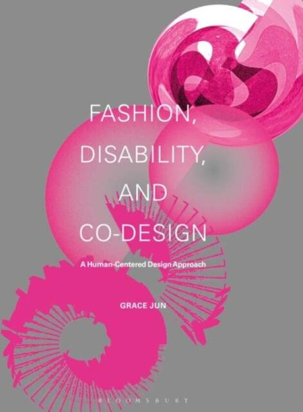 Fashion, Disability, and Co-design av Grace Jun