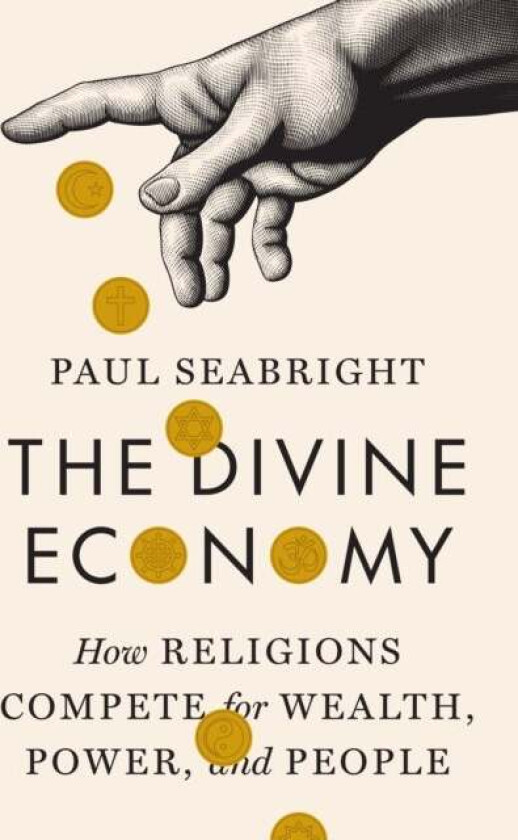 The Divine Economy av Paul Seabright