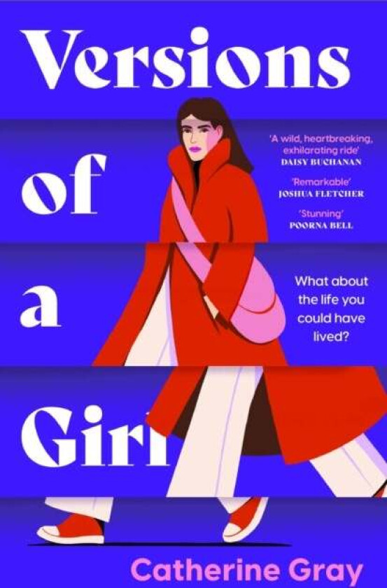 Versions of a Girl av Catherine Gray, Welbeck Publishing Group