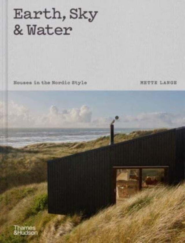 Earth, Sky & Water av Mette Lange