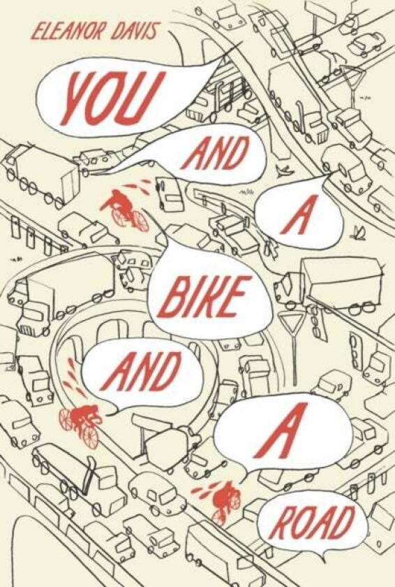 You and a Bike and a Road av Eleanor Davis