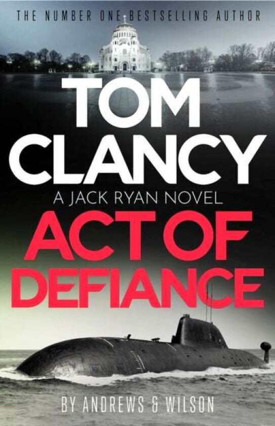 Tom Clancy Act of Defiance av Marc Cameron