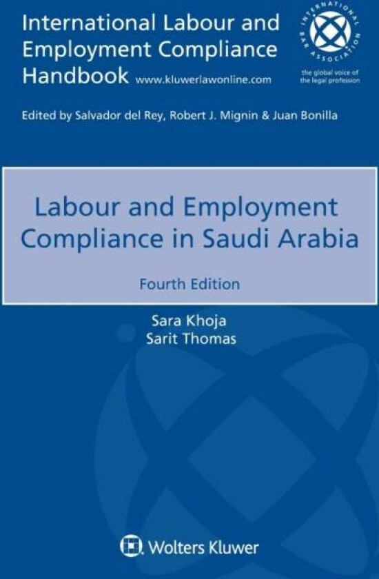 Labour and Employment Compliance in Saudi Arabia av Sara Khoja, Sarit Thomas