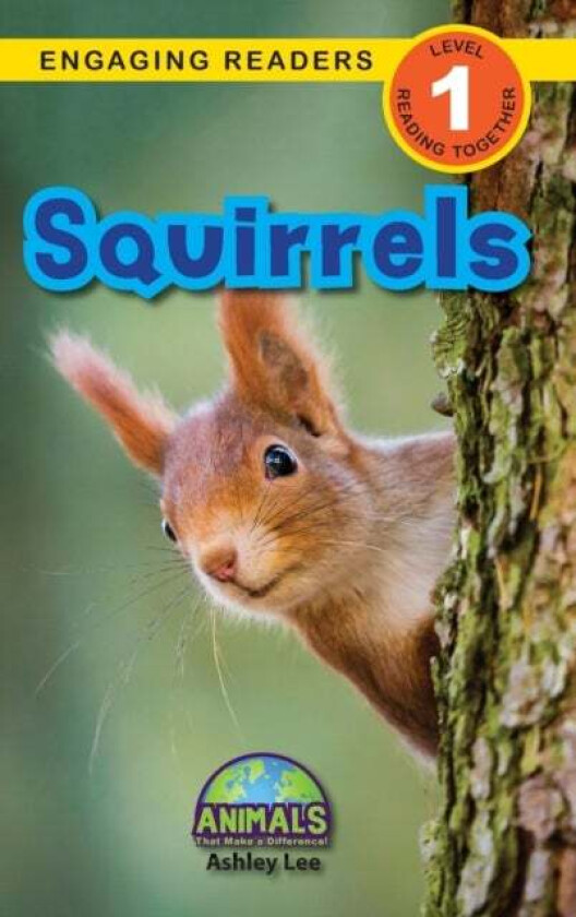 Squirrels av Ashley Lee