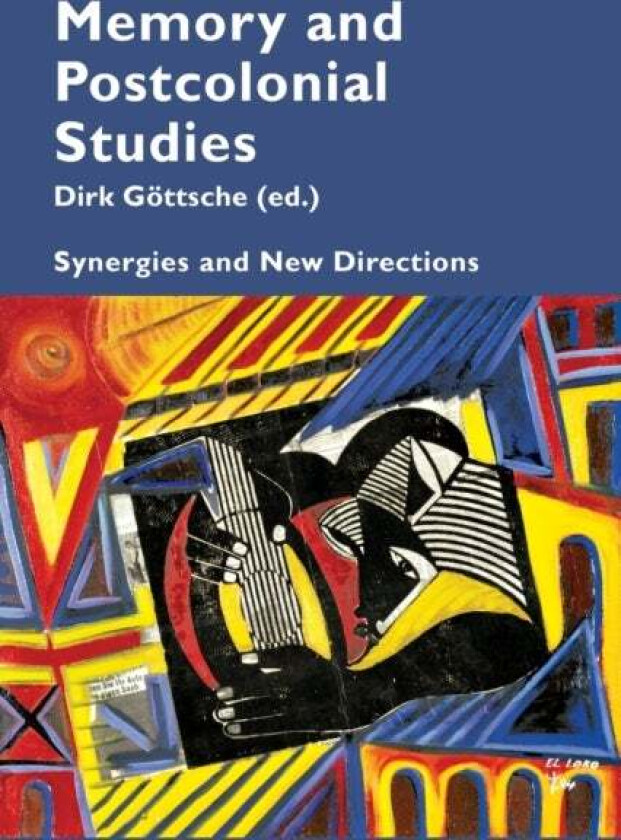 Memory and Postcolonial Studies