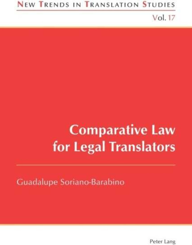 Comparative Law for Legal Translators av Guadalupe Soriano-Barabino