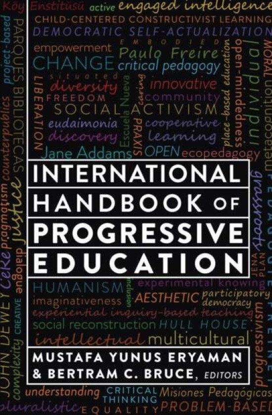 International Handbook of Progressive Education