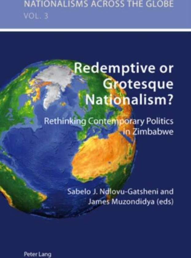 Redemptive or Grotesque Nationalism