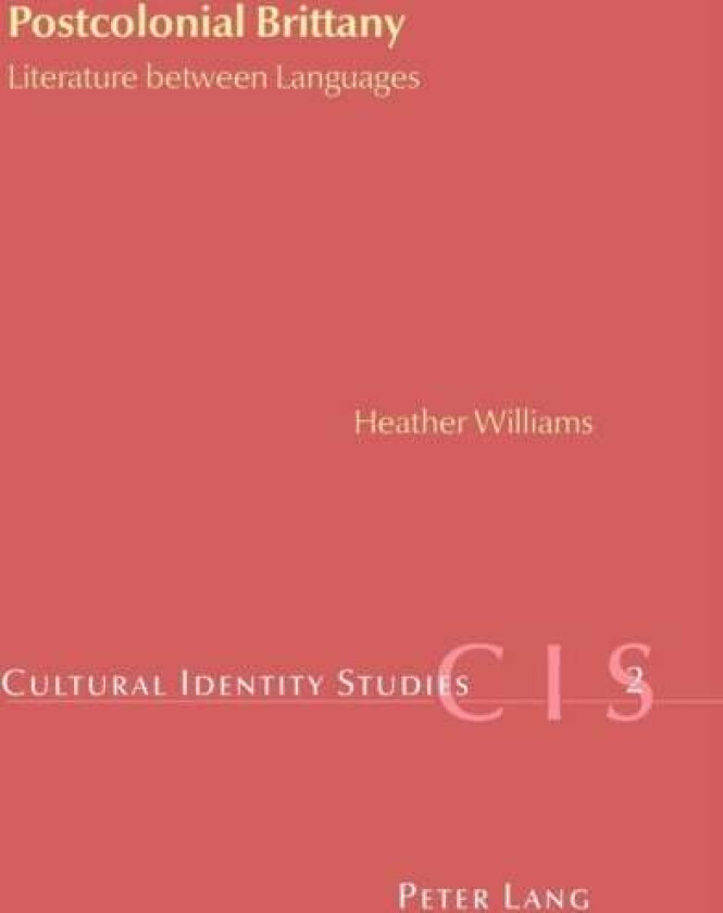 Postcolonial Brittany av Heather Williams