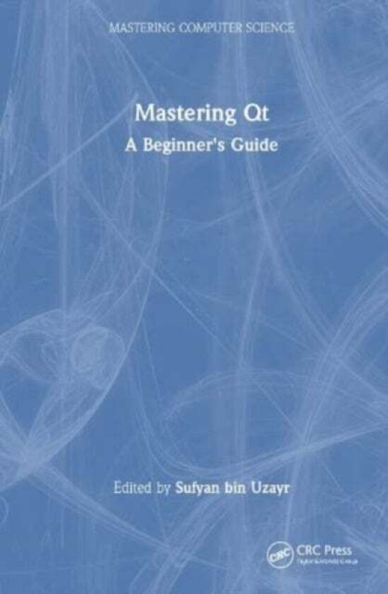 Mastering Qt