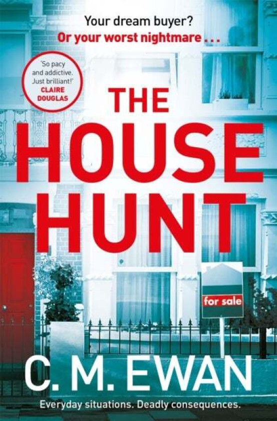 The House Hunt av C. M. Ewan