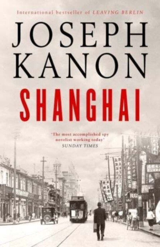 Shanghai av Joseph Kanon