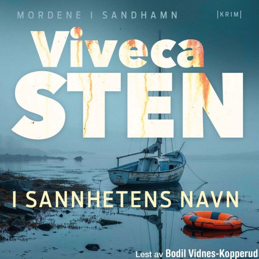 I sannhetens navn av Viveca Sten