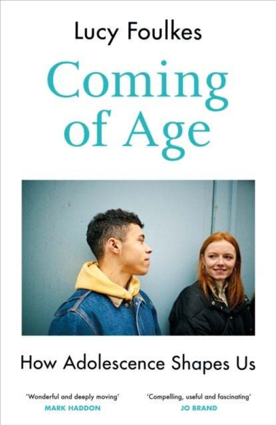 Coming of Age av Lucy Foulkes