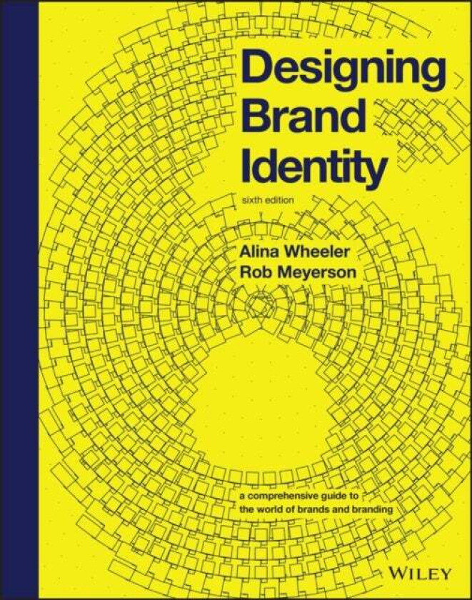 Designing Brand Identity av Alina Wheeler, Rob Meyerson