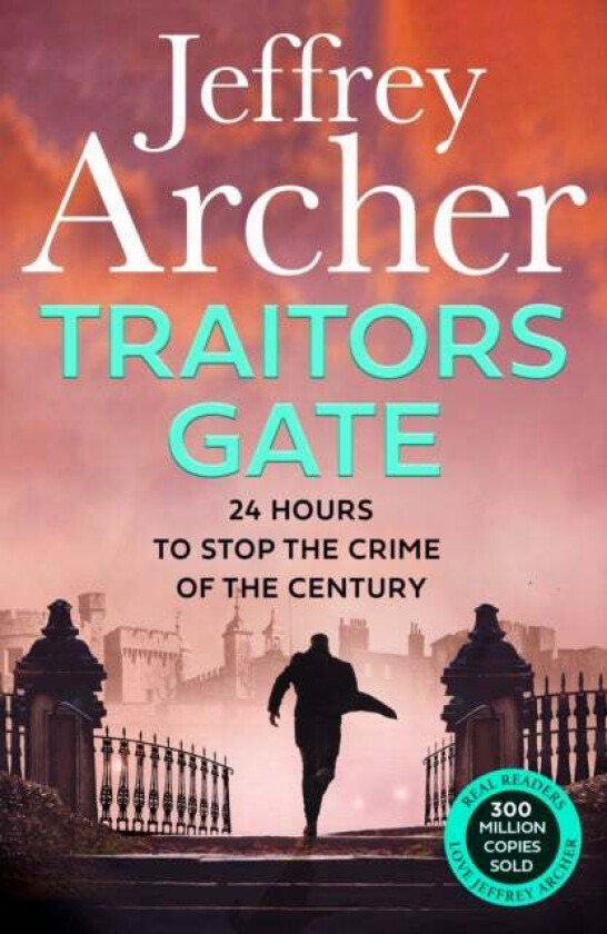 Traitors Gate av Jeffrey Archer
