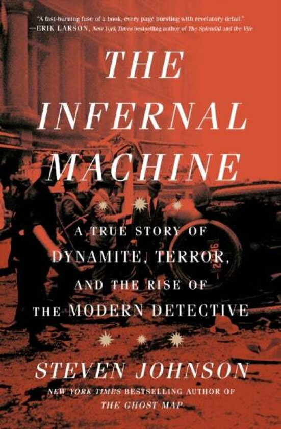 The Infernal Machine av Steven Johnson