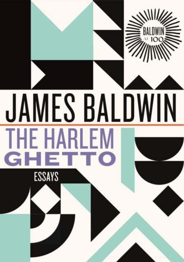 The Harlem Ghetto av James Baldwin