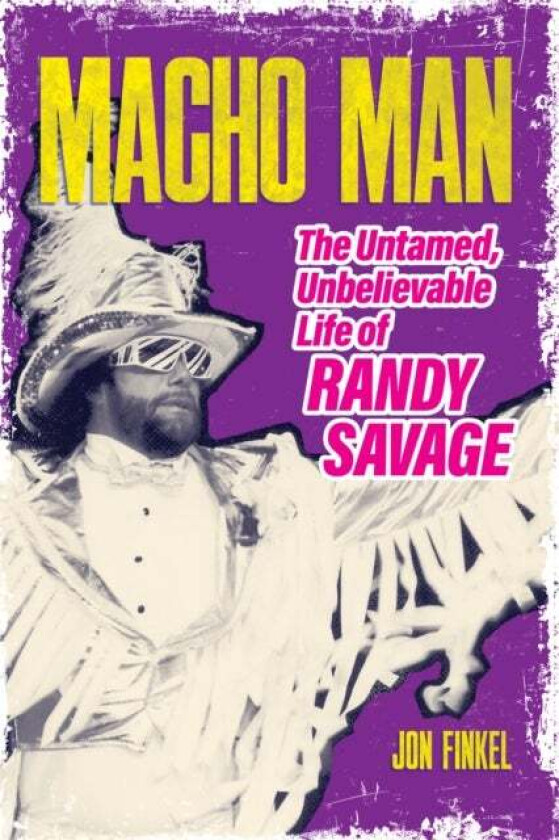 Macho Man av Jon Finkel