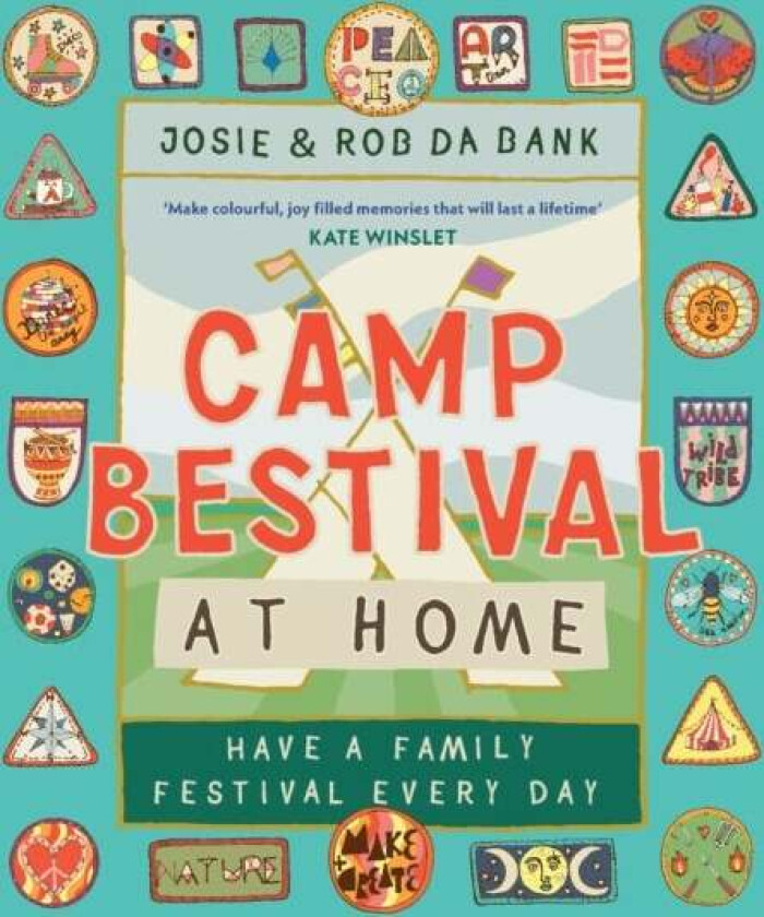 Camp Bestival at Home av Josie da Bank, Rob da Bank