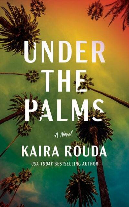 Under the Palms av Kaira Rouda