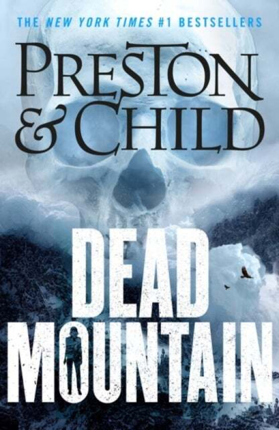 Dead Mountain av Douglas Preston, Lincoln Child
