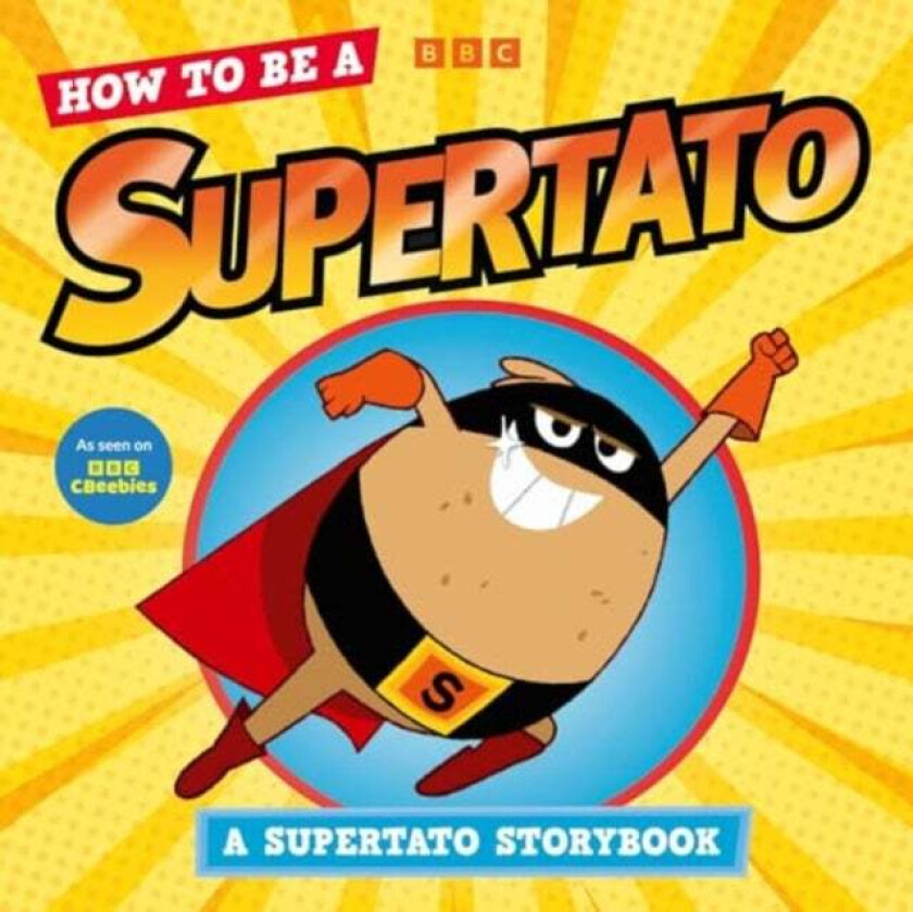 How to be a Supertato av Supertato
