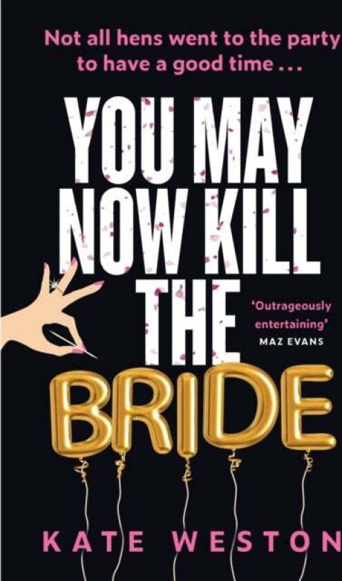 You May Now Kill the Bride av Kate Weston