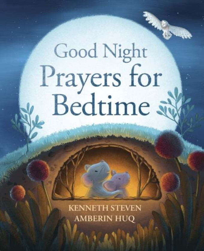 Good Night: Prayers for Bedtime av Kenneth Steven