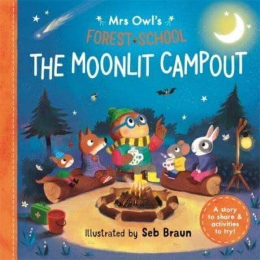 Mrs Owl¿s Forest School: The Moonlit Campout av Ruth Symons