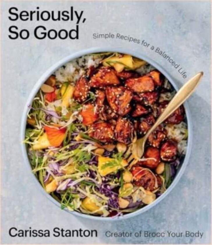 Seriously, So Good av Carissa Stanton