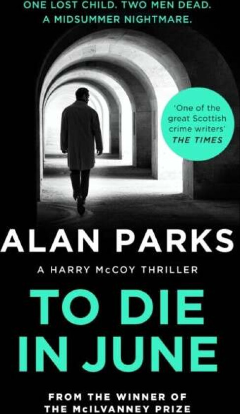 To Die In June av Alan Parks