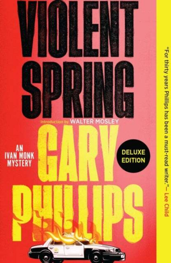 Violent Spring (Deluxe Edition) av Gary Phillips
