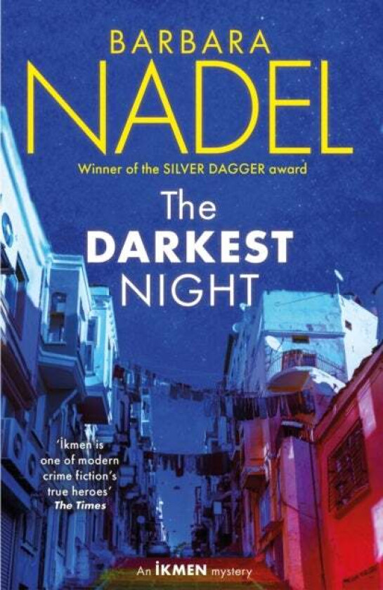 The Darkest Night (Ikmen Mystery 26) av Barbara Nadel
